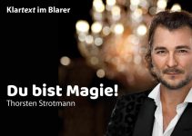 Klartext im Blarer – Du bist Magie!