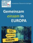 Gemeinsam einsam in Europa
