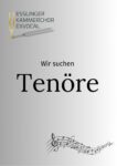 Der Esslinger Kammerchor ExVocal sucht Tenöre
