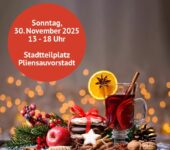 Adventsmarkt Pliensauvorstadt: Herzliche Einladung