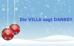 Frohe Weihnachtszeit wünscht die VILLA!
