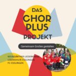 Mach‘ mit im ChorPlus – im Chor für Alle